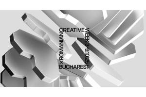 Romanian Creative Week Goes to Bucharest for the Very First Time